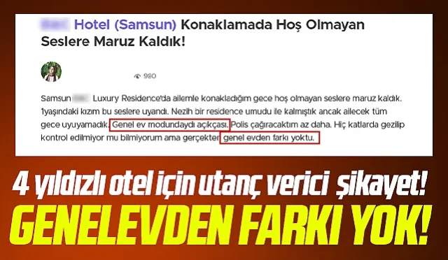 samsun-da-4-yildizli-otel-ile-ilgili-sikayet-agizlari-acik-birakti-genelevden-farki-yoktu-6597-webp