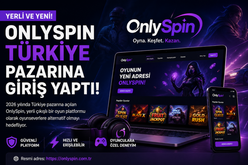 OnlySpin Türkiye Pazarına Giriş Yaptı: Yerli Oyun Platformu Dikkat Çekiyor